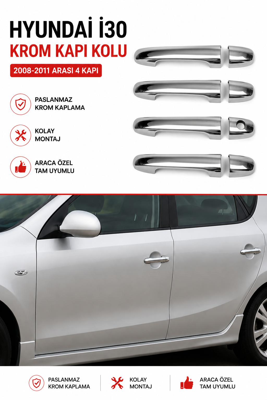 Hyundai İ30 Krom Kapı Kolu 4 Kapı 2008-2011 Arası
