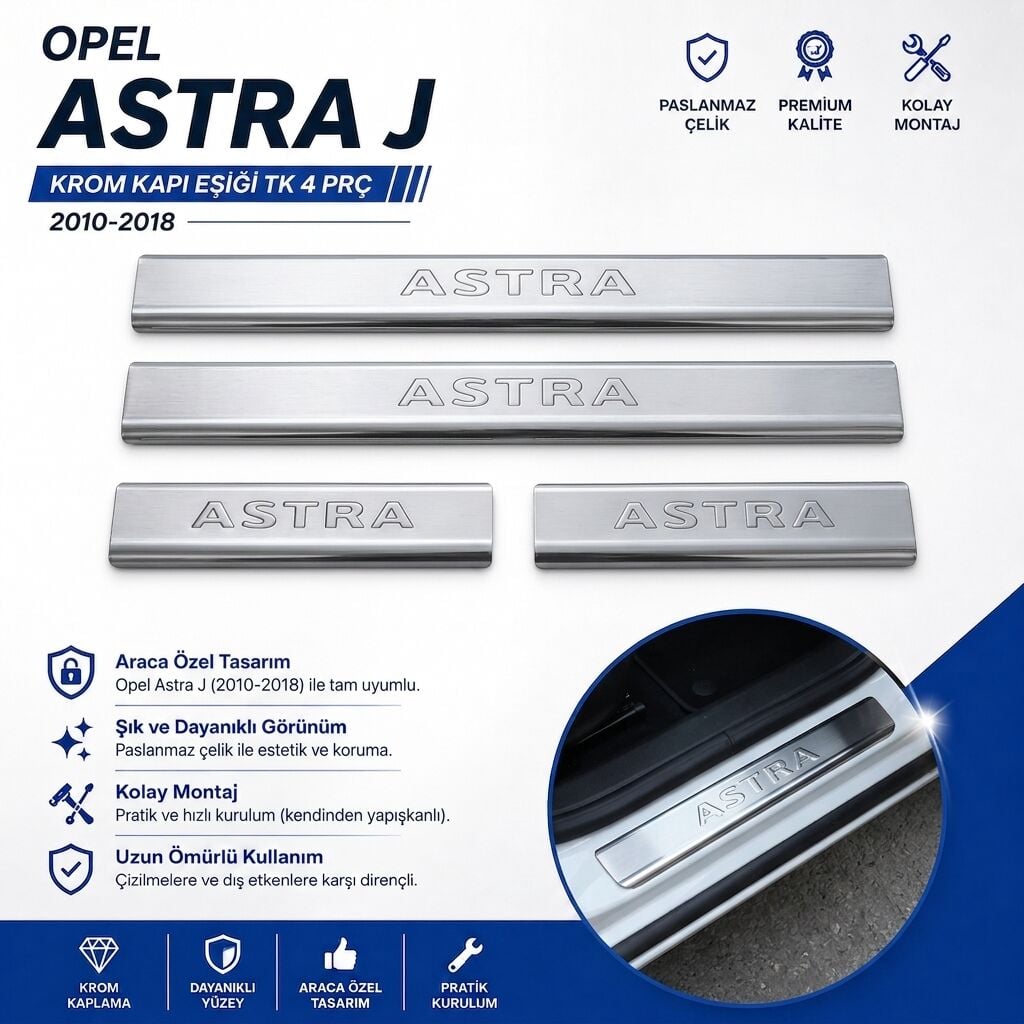 Opel Astra J Sedan Krom Kapı Eşiği Tk 4 Prç 2010-2020 Arası Paslanmaz Çelik