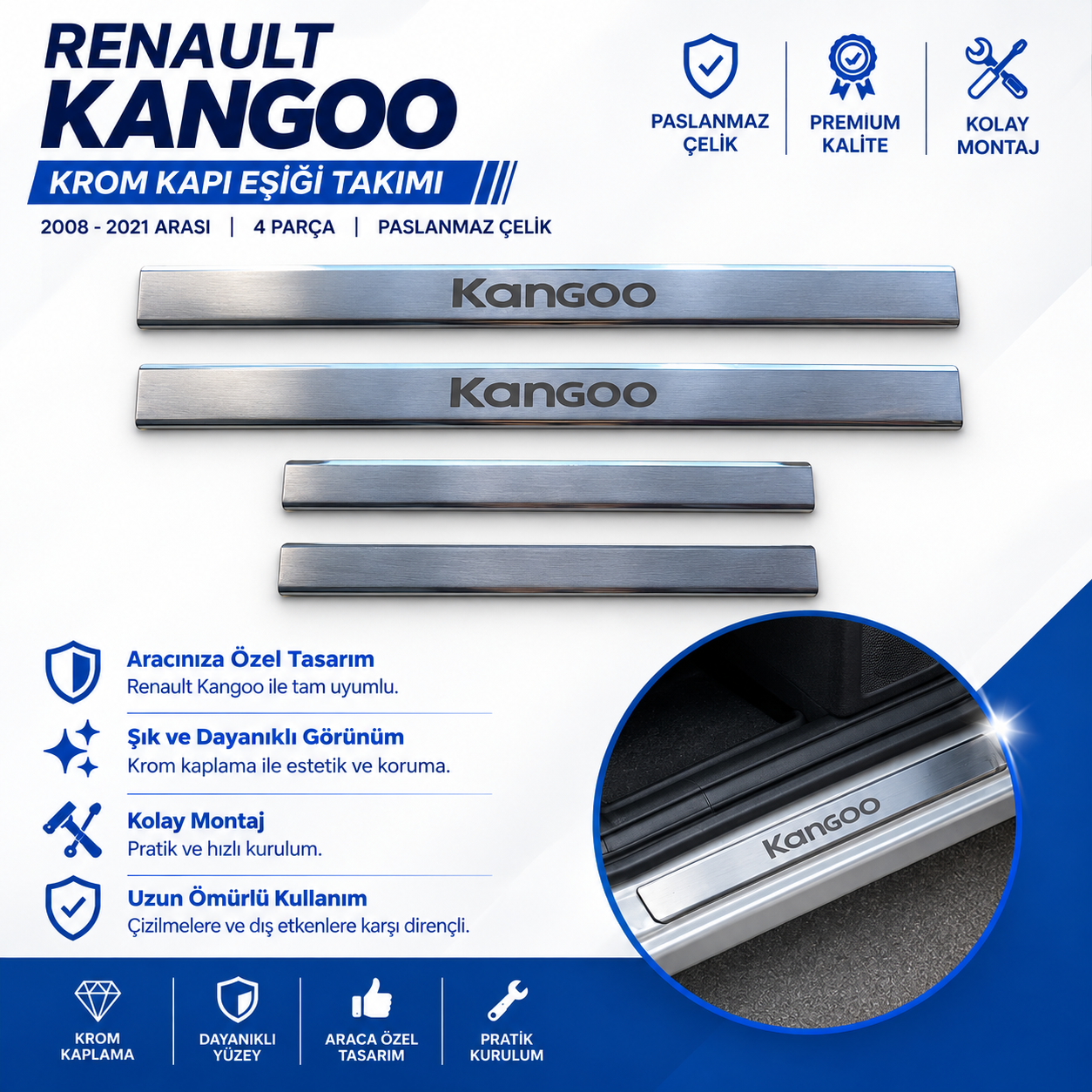 Renault Kangoo Krom Kapı Eşiği Takımı 2008-2021 Arası 4 Parça Paslanmaz Çelik