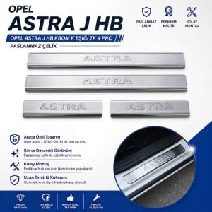 Opel Astra J HB Krom Kapı Eşiği Tk 4 Prç Paslanmaz Çelik