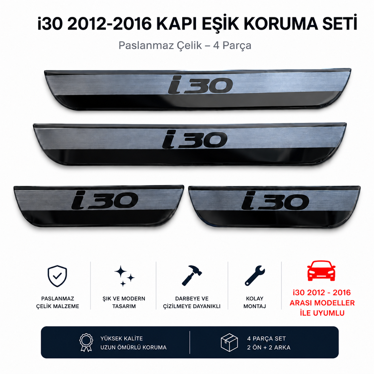 Hyundai i30 Krom Kapı Eşiği Tk 2012-2016 4 Kapı Paslanmaz Çelik