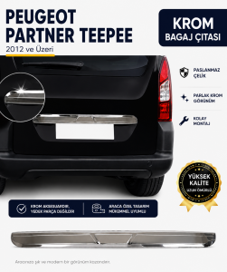 Peugeot Partner Tepee 2008 - 2018 Arası Krom Bagaj Çıtası