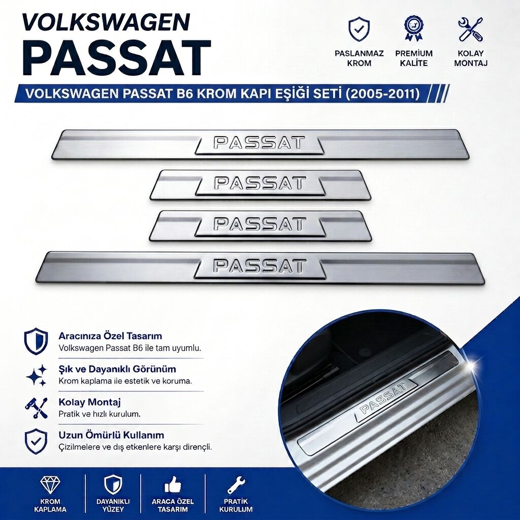 Volkswagen Passat B6 Krom Kapı Eşiği 2005-2011 Arası P.Çelik