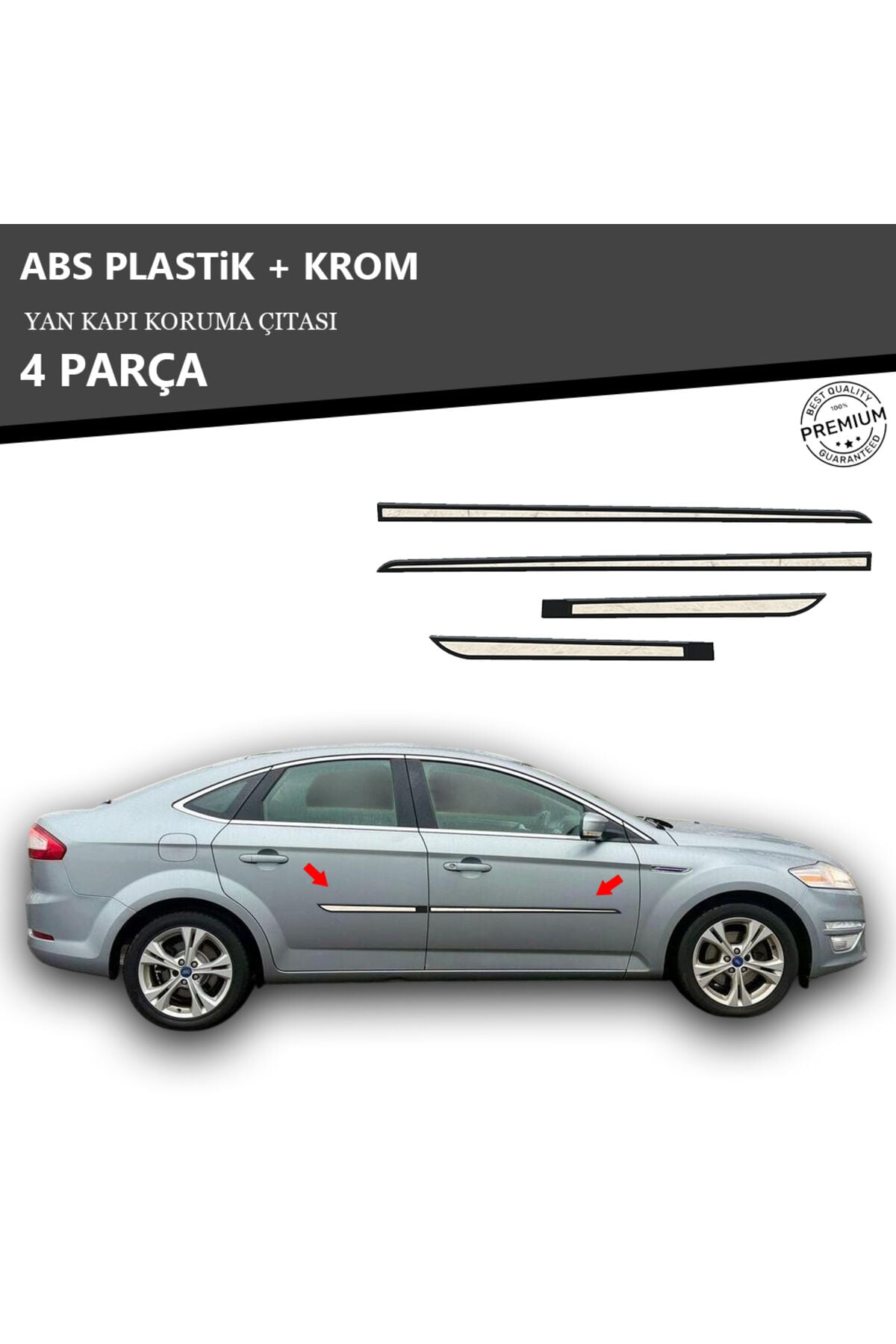 FORD MONDEO 2007-2015 ARASI YAN KAPI KORUMA ÇITASI PLASTİK + KROM