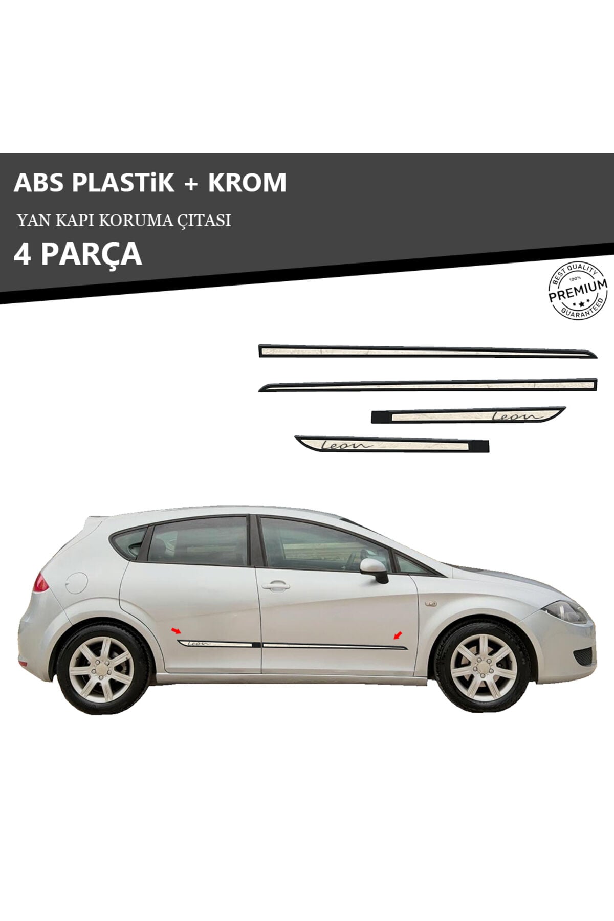 SEAT LEON 2006-2012 ARASI YAN KAPI KORUMA ÇITASI PLASTİK + KROM