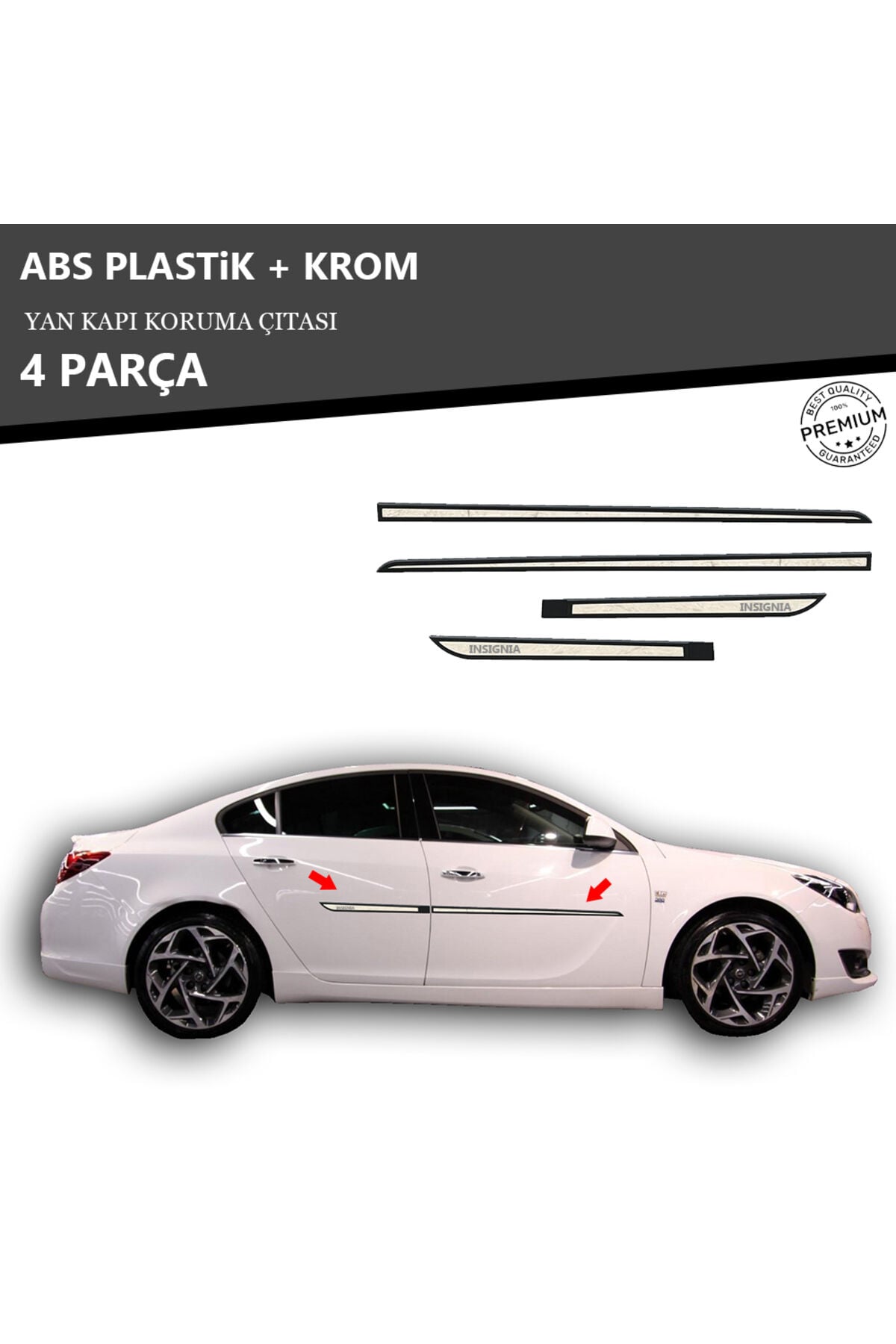OPEL İNSİGNİA YAN KAPI KORUMA ÇITASI PLASTİK + KROM