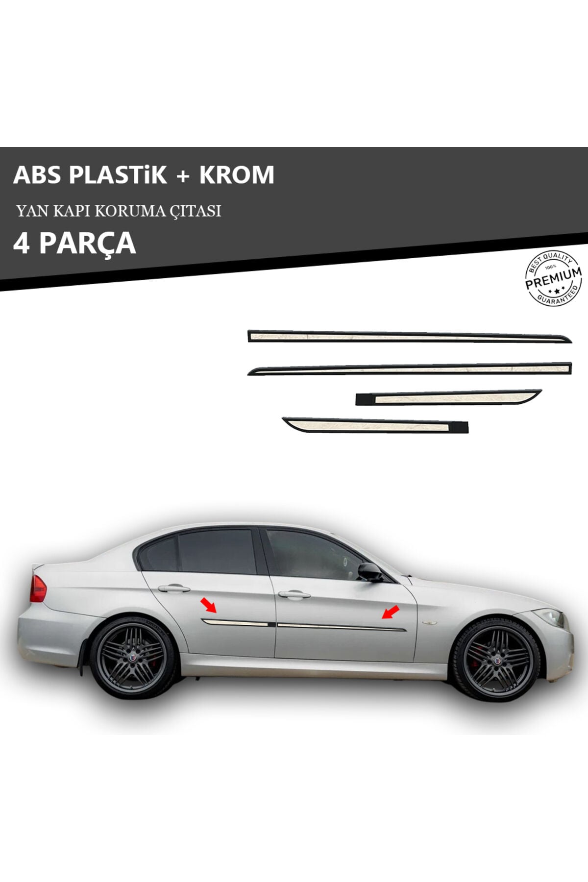BMW E90 YAN KAPI KORUMA ÇITASI PLASTİK + KROM