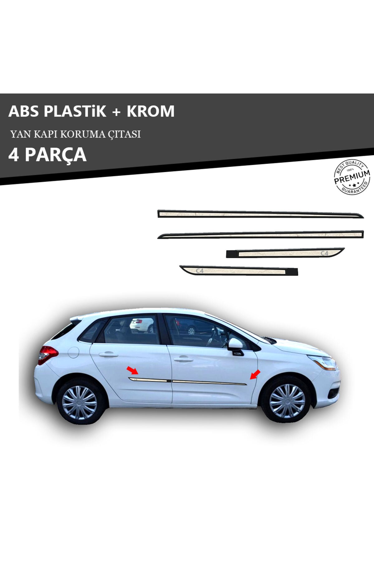 CITROEN C4 2010 ÜZERİ YAN KAPI KORUMA ÇITASI PLASTİK + KROM