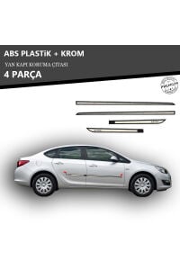 OPEL ASTRA J SEDAN - HB - SW YAN KAPI KORUMA ÇITASI PLASTİK + KROM