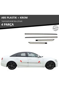 AUDI A6 2011 ÜZERİ YAN KAPI KORUMA ÇITASI PLASTİK + KROM