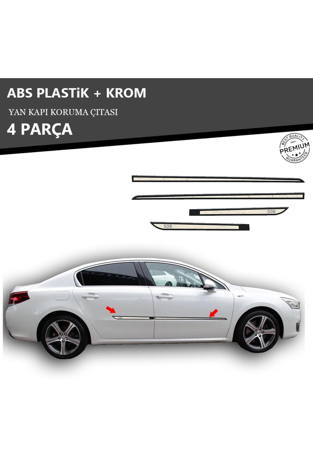 PEUGEOT 508 YAN KAPI KORUMA ÇITASI PLASTİK + KROM