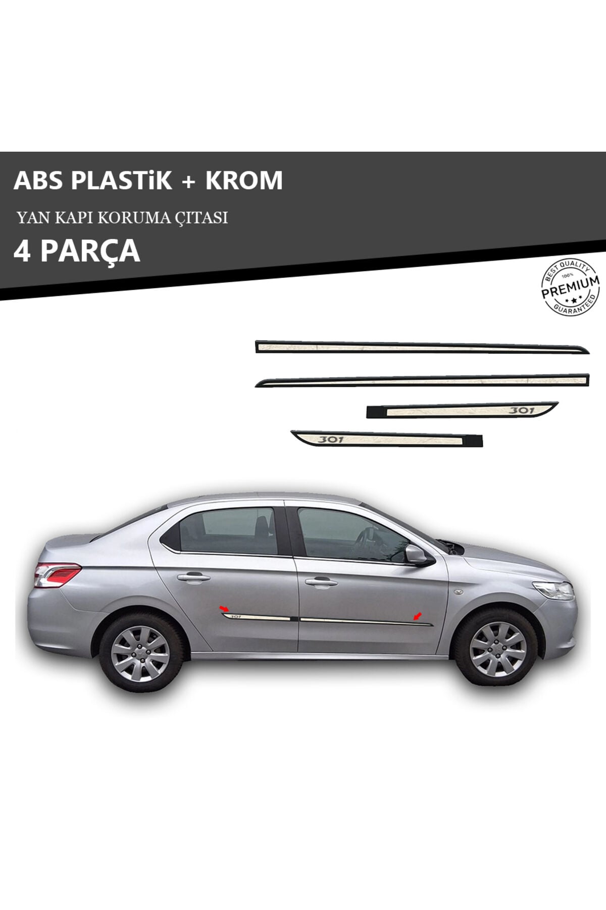 PEUGEOT 301 YAN KAPI KORUMA ÇITASI PLASTİK + KROM