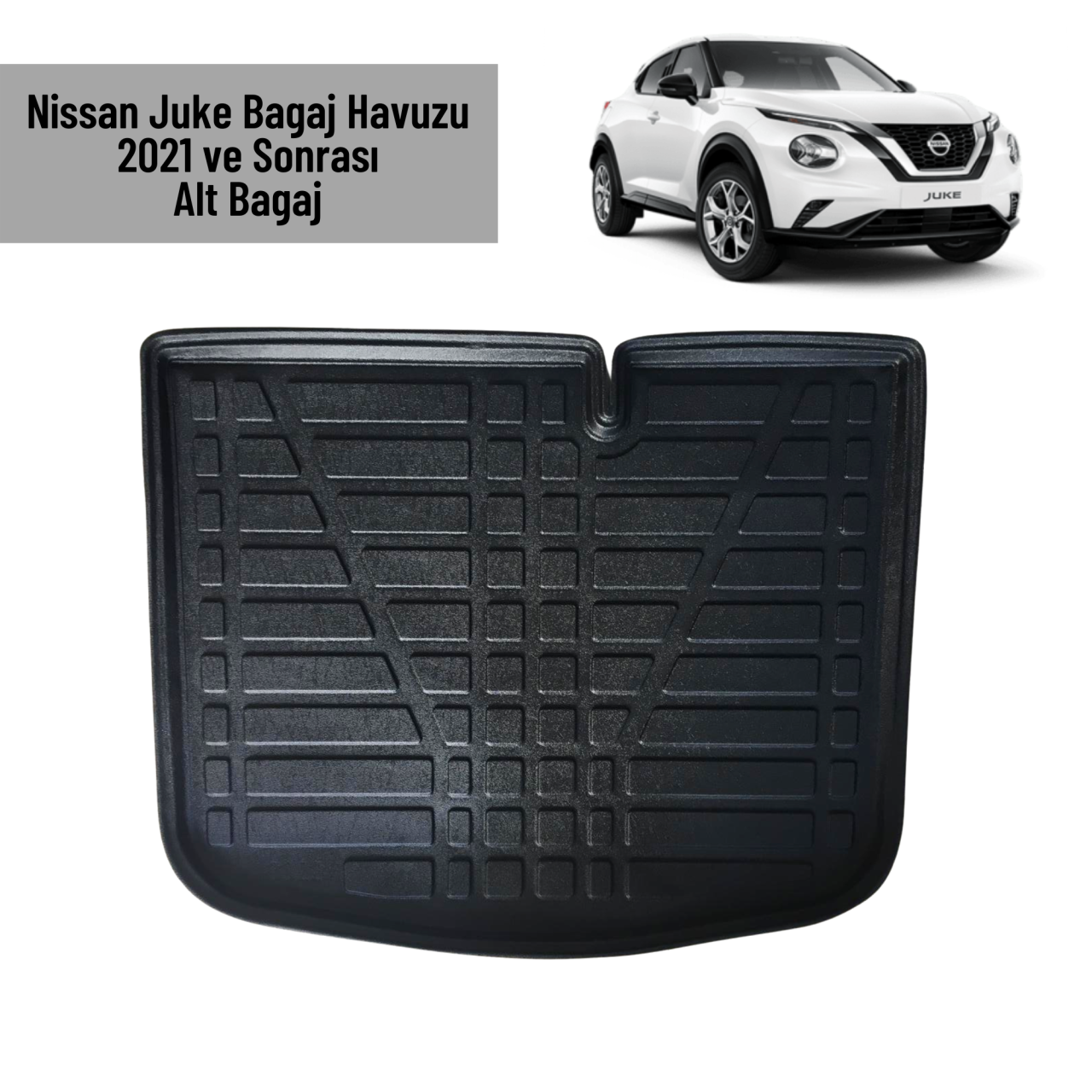 Nissan Juke Bagaj Havuzu Alt Bagaj 2021 Ve Üzeri